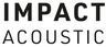 IMPACT ACOUSTIC®