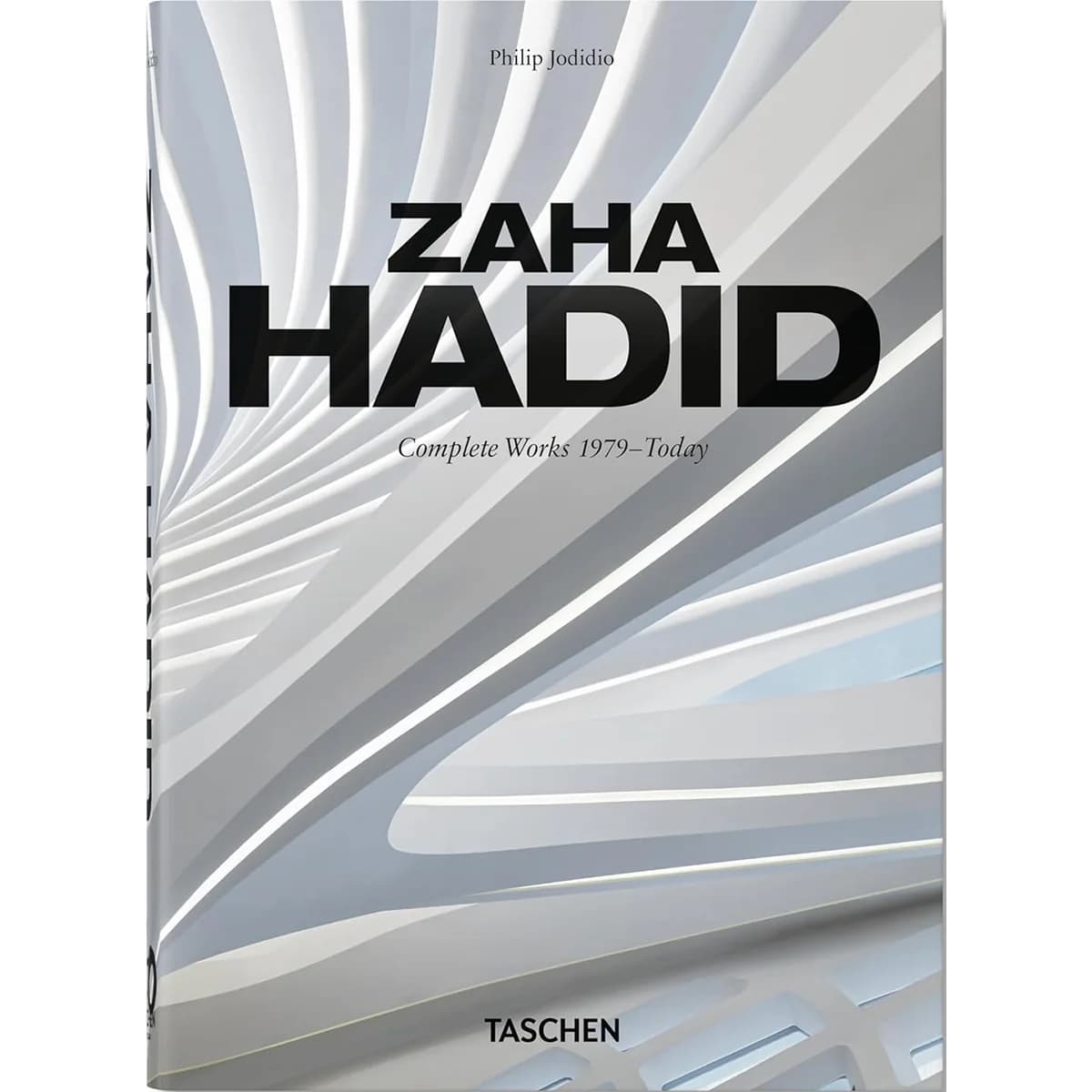 Заха Хадид. Полное собрание работ 1979-ныне. 40-е издание. — 1