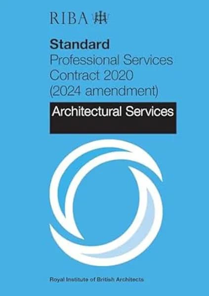 RIBA Standard Professional Services Contract 2020 (2024 Amendment) - Архитектурные услуги